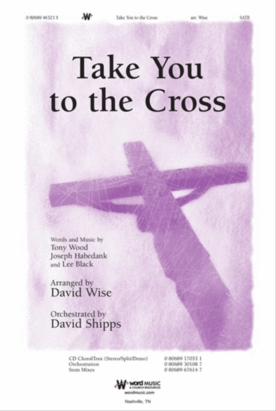 Take You to the Cross - CD ChoralTrax Choir scores gallery preview page 1