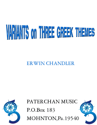 VARIATIONS OF THREE GREEK THEMES