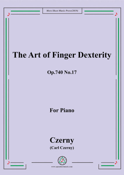 Czerny-The Art of Finger Dexterity,Op.740 No.17,for Piano image number null
