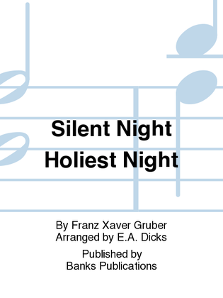 Silent Night Holiest Night