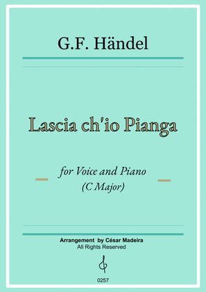 Lascia Ch'io Pianga - Voice and Piano - C Major (Full Score and Parts)