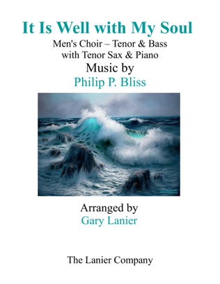 Book cover for IT IS WELL WITH MY SOUL (Men's Choir - Tenor & Bass) with Tenor Sax & Piano