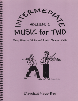 Book cover for Intermediate Music for Two, Volume 2 - Flute/Oboe/Violin and Flute/Oboe/Violin