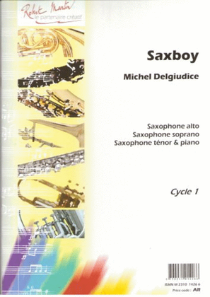 Book cover for Saxboy, soprano ou alto ou tenor