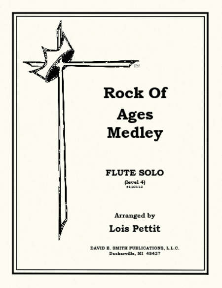 Rock of Ages Medley (unaccompanied)