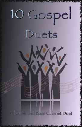 Book cover for 10 Gospel Duets for Clarinet and Bass Clarinet