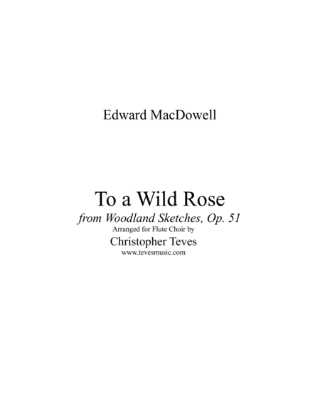 To a Wild Rose, from Woodland Sketches, for Flute Choir image number null