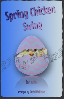 Book cover for The Spring Chicken Swing for Cello Duet