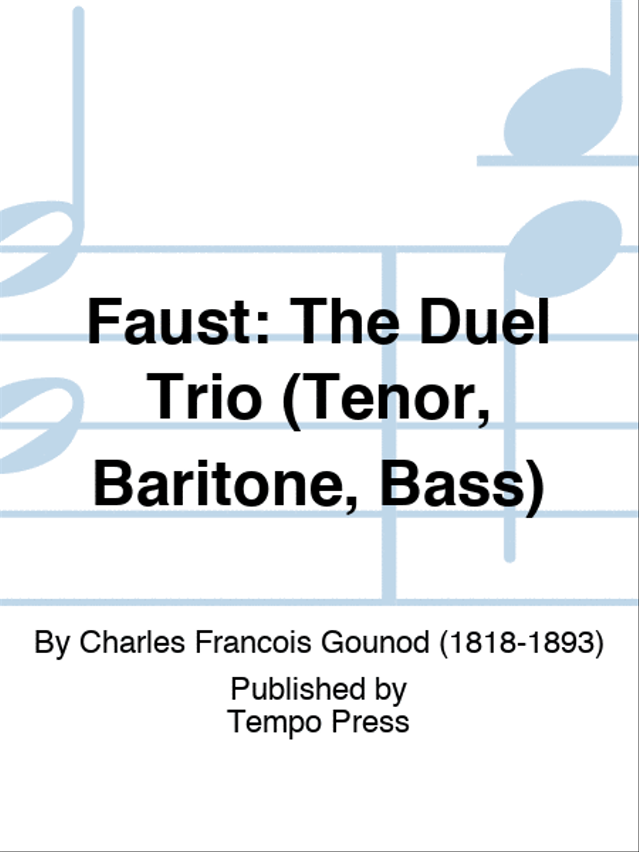 FAUST: The Duel Trio (Tenor, Baritone, Bass) Brass Trio scores gallery preview page 1