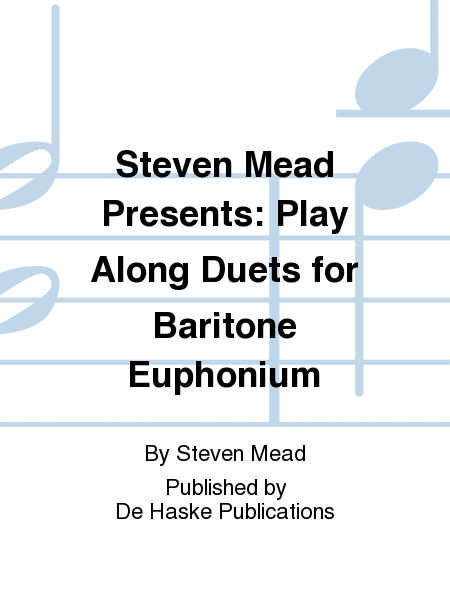 Steven Mead Presents: Play along Duets