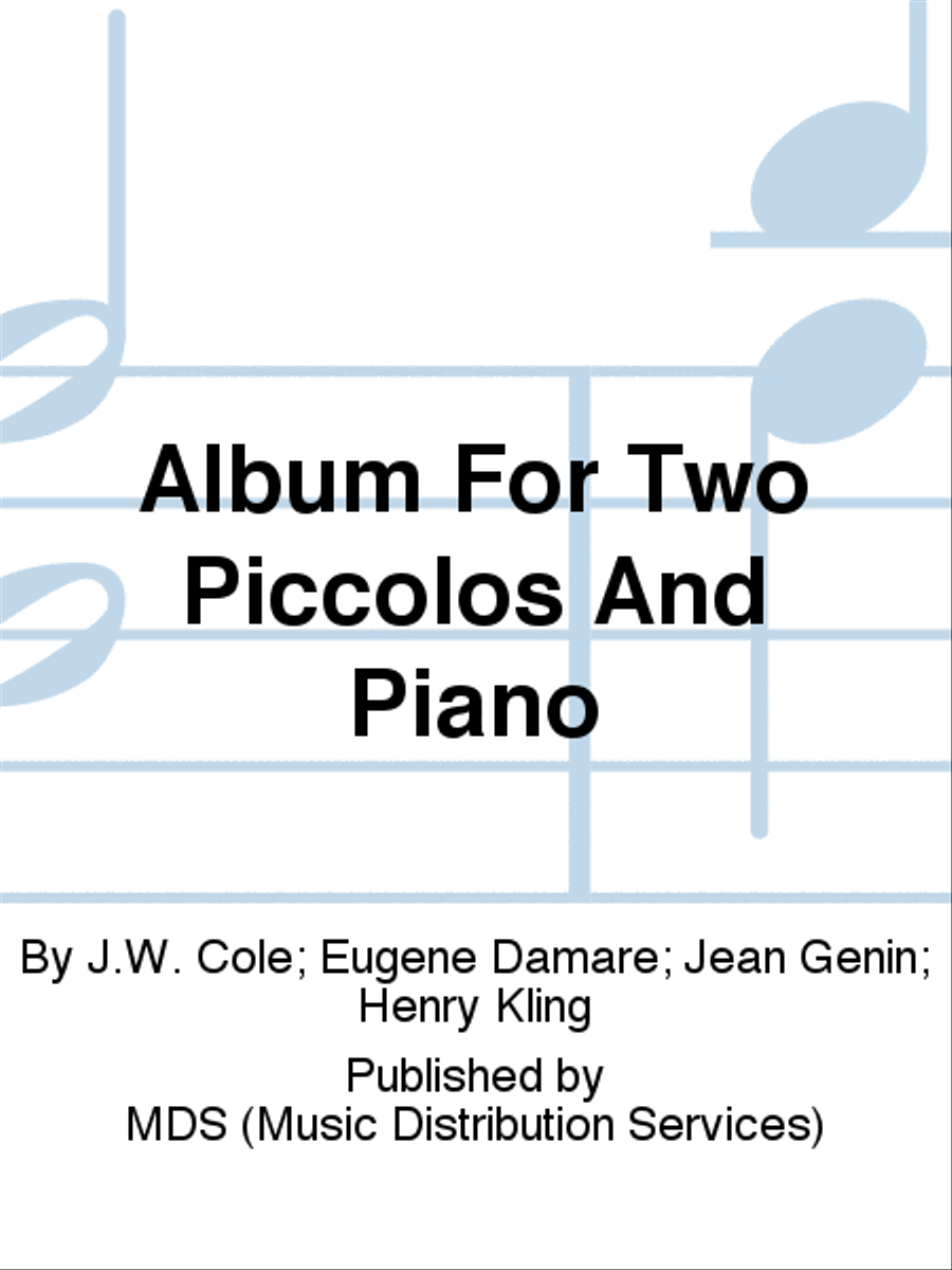 Album for Two Piccolos and Piano