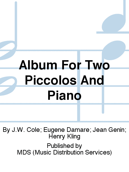 Album for Two Piccolos and Piano