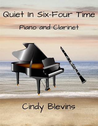 Book cover for Quiet In Six-Four Time, for Piano and Clarinet