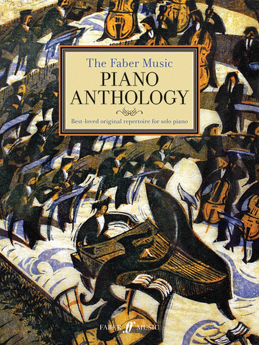 The Faber Music Piano Anthology