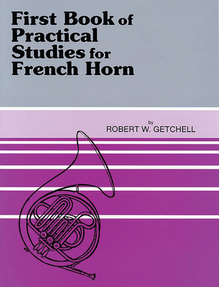 Practical Studies For French Horn Book I