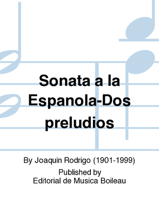 Book cover for Sonata a la Espanola-Dos preludios