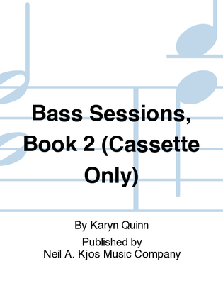 Bass Sessions, Book 2 (Cassette Only)
