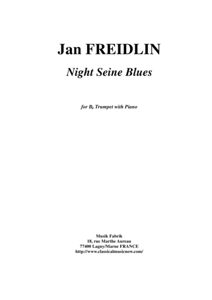 Jan Freidlin: Night Seine Blues for Bb trumpet and piano