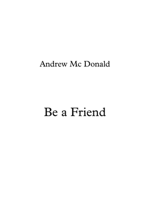 Be a Friend