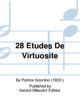 28 Etudes de Virtuosite