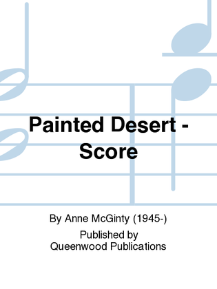 Book cover for Painted Desert - Score