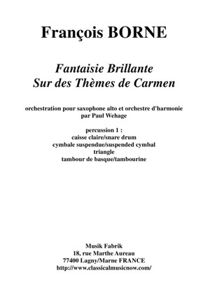 Fantaisie Brillante sur des Thèmes de Carmen for alto saxophone and concert band, percussion 1 part
