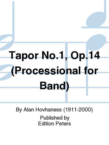 Tapor No. 1, Op. 14 (Processional for Band)