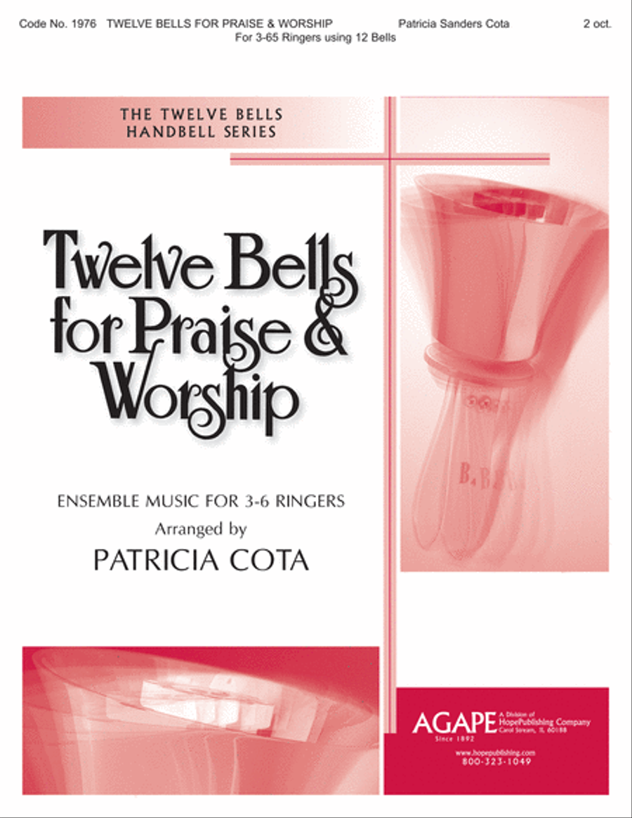 Twelve Bells for Praise and Worship Handbell Choir scores gallery preview page 1
