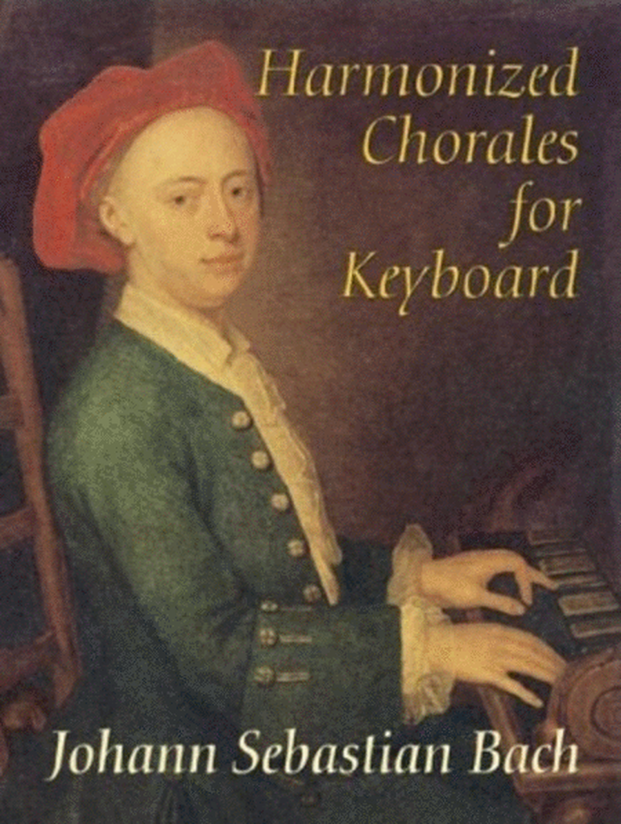 Bach - Harmonized Chorales For Keyboard