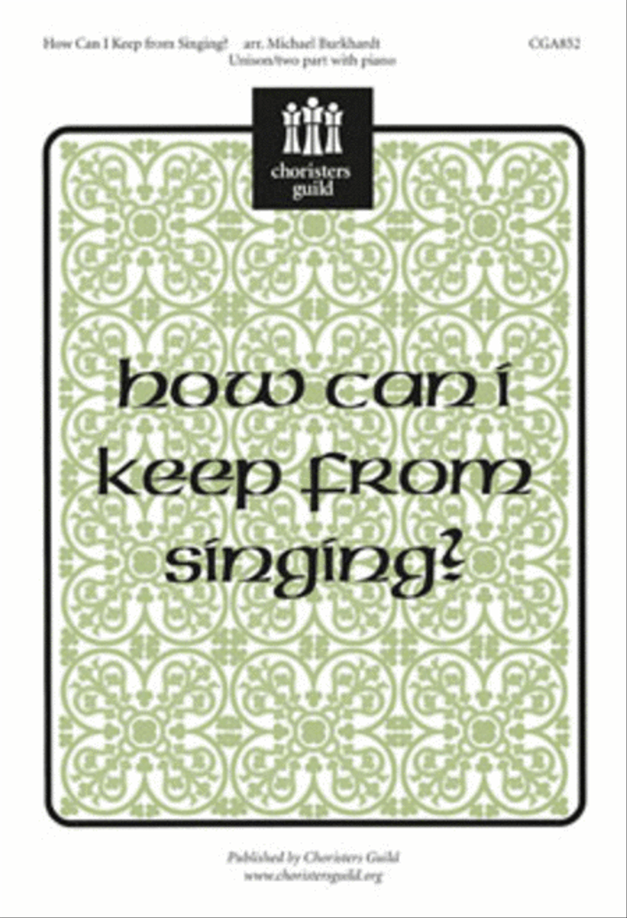 How Can I Keep From Singing? Unison Choir scores gallery preview page 1