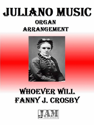 WHOEVER WILL - FANNY J. CROSBY (HYMN - EASY ORGAN)