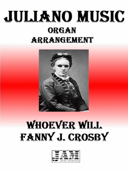 WHOEVER WILL - FANNY J. CROSBY (HYMN - EASY ORGAN) image number null