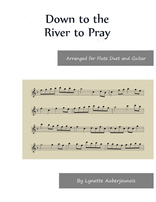 Down to the River to Pray - Flute Duet with Guitar Chords