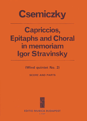 Capriccios, Epitaphs and Choral in Memoriam I.S.