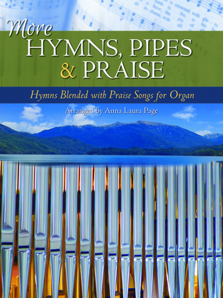 More Hymns, Pipes & Praise
