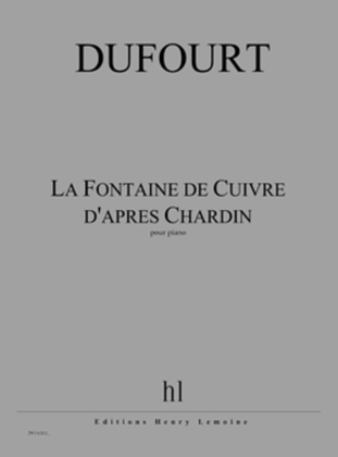 Book cover for La Fontaine de Cuivre d'apres Chardin