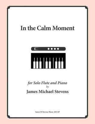 Book cover for In the Calm Moment - Flute & Piano