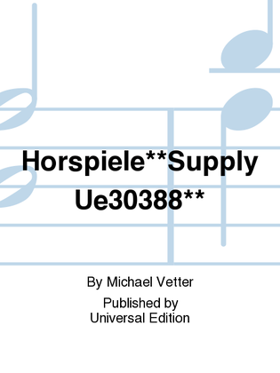 Horspiele**Supply Ue30388**