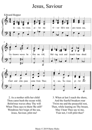 Jesus, Saviour, pilot me. A new tune to this wonderful old hymn.