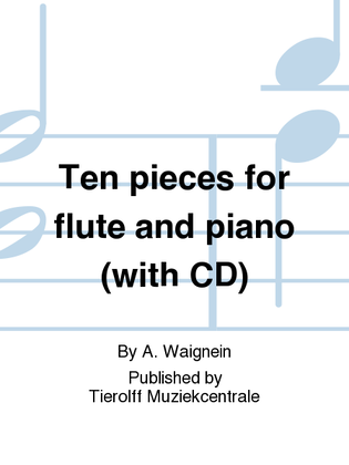 Ten Pieces For Flute And Piano