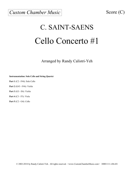 Saint-Saens Cello Concerto #1 in A minor, Op. 33 (with string quartet)
