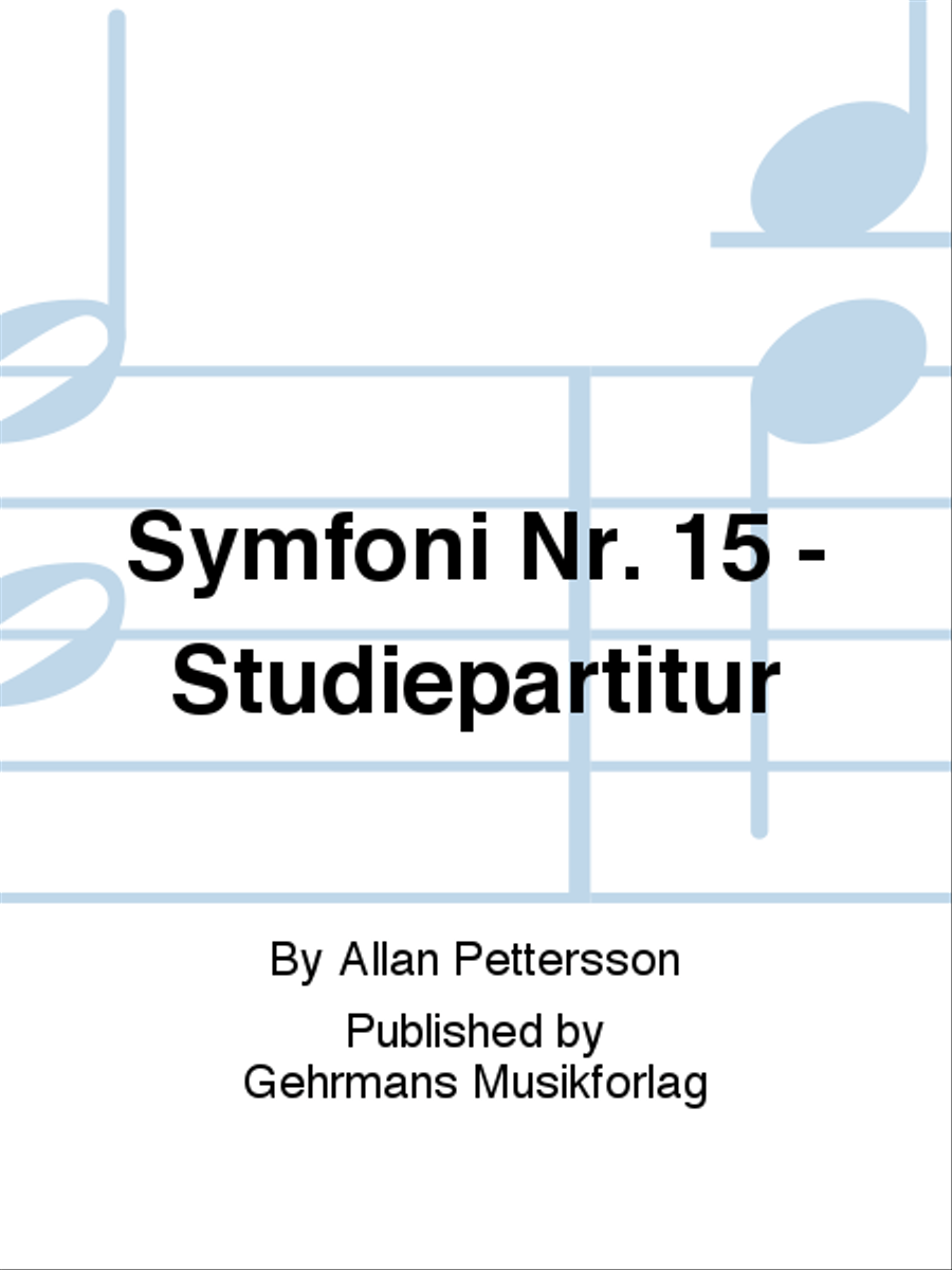 Symfoni Nr. 15 - Studiepartitur Orchestra scores gallery preview page 1