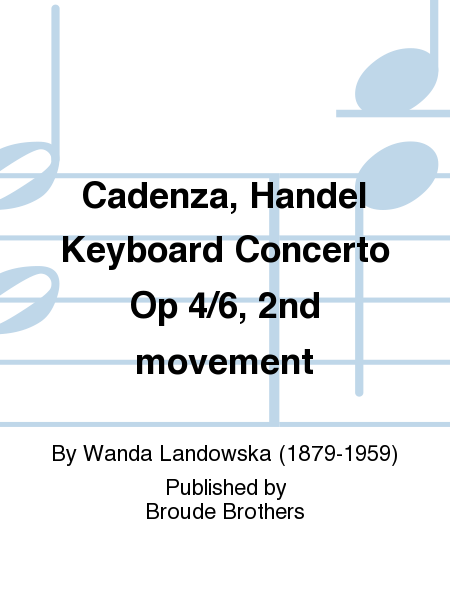 Cadenza Handel Concerto Op 4 No 6