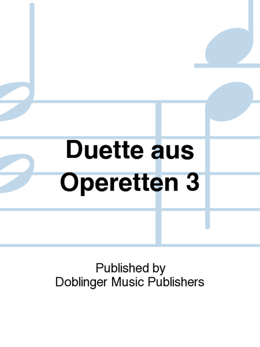 Duette aus Operetten 3