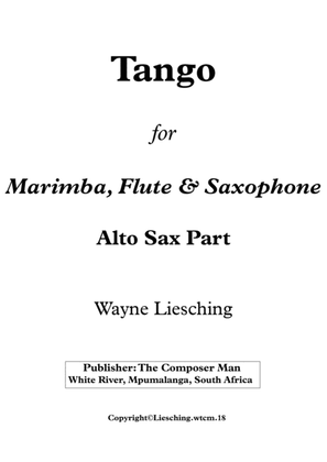 Book cover for Tango for Marimba, Flute & Sax (Alto Saxophone Part)