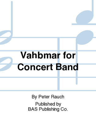 Vahbmar for Concert Band
