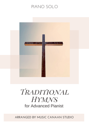 Book cover for Traditional Hymns for Advanced Pianist (Piano Solo)
