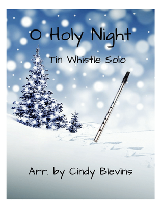 Book cover for O Holy Night, for Tin Whistle Solo