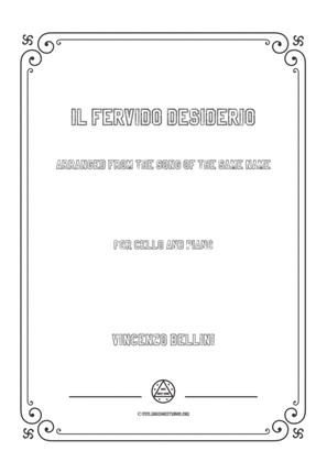 Bellini-Il fervido desiderio,for Cello and Piano