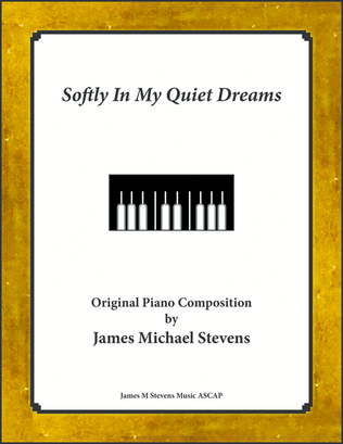 Book cover for Softly In My Quiet Dreams - Romantic Piano